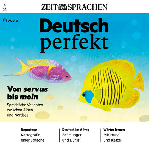 Hoerbuch Deutsch lernen Audio - Von servus bis moin - Alia Begisheva - Katja Amberger