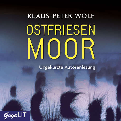 Hoerbuch Ostfriesenmoor [Ostfriesenkrimis, Band 7 (Ungekürzt)] - Klaus-Peter Wolf - Klaus-Peter Wolf