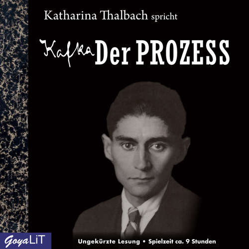 Hoerbuch Der Prozess - Franz Kafka - Katharina Thalbach