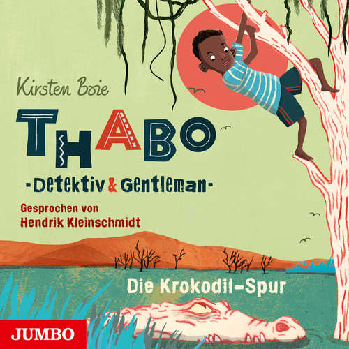 Hoerbuch Thabo. Detektiv & Gentleman. Die Krokodil-Spur - Kirsten Boie - Hendrik Kleinschmidt