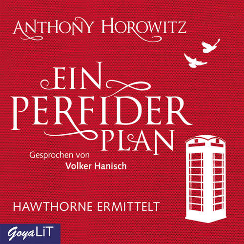 Hoerbuch Ein perfider Plan. Hawthorne ermittelt [Band 1] - Anthony Horowitz - Volker Hanisch