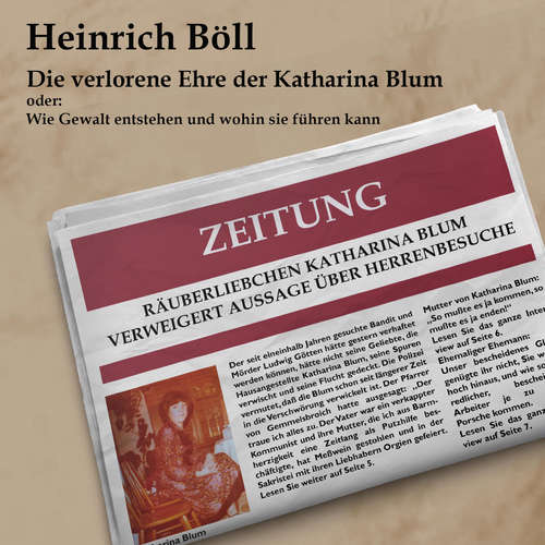 Hoerbuch Die verlorene Ehre der Katahrina Blum - Heinrich Böll - Jutta Seifert