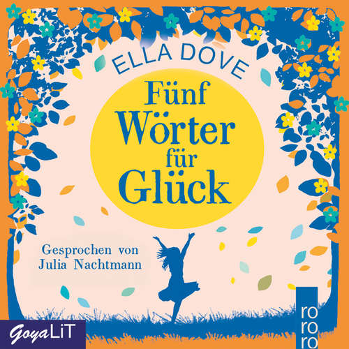 Hoerbuch Fünf Wörter für Glück - Ella Dove - Julia Nachtmann