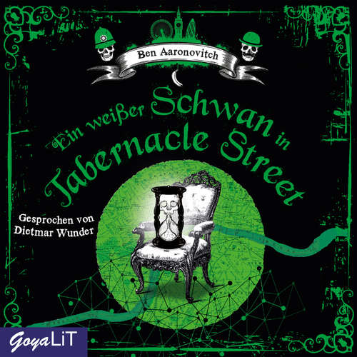 Hoerbuch Ein weißer Schwan in Tabernacle Street - Ben Aaronovitch - Dietmar Wunder