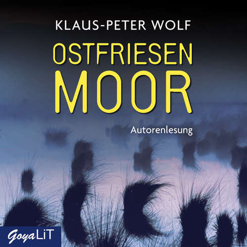 Hoerbuch Ostfriesenmoor [Ostfriesenkrimis, Band 7] - Klaus-Peter Wolf - Klaus-Peter Wolf