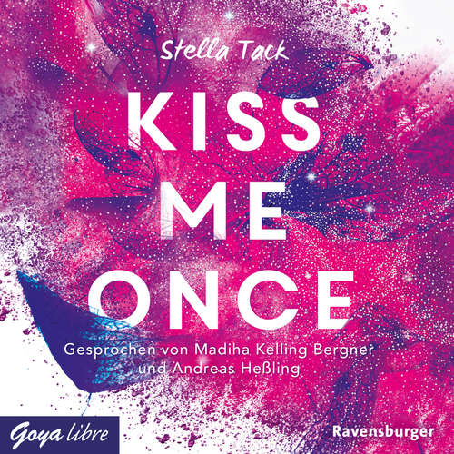 Hoerbuch Kiss me once [Kiss the Bodyguard-Reihe, Band 1 (Ungekürzt)] - Stella Tack - Madiha Kelling Bergner