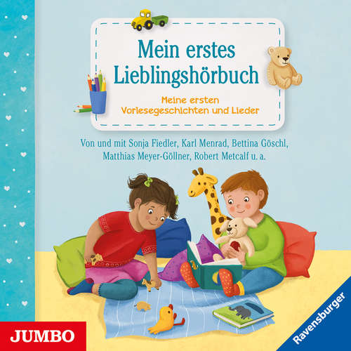 Hoerbuch Mein erstes Lieblingshörbuch. Erste Vorlesegeschichten und Lieder - Sonja Fiedler-Tresp - Karl Menrad