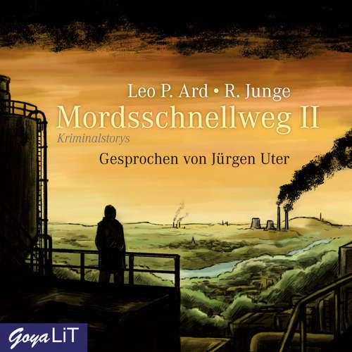 Hoerbuch Mordsschnellweg II - Leo P. Ard - Jürgen Uter