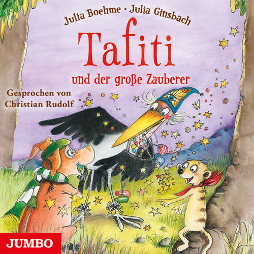 Hoerbuch Tafiti und der große Zauberer - Julia Boehme - Christian Rudolf