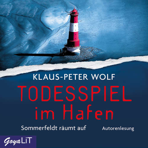 Hoerbuch Todesspiel im Hafen. Sommerfeldt räumt auf [Band 3 (Ungekürzt)] - Klaus-Peter Wolf - Klaus-Peter Wolf