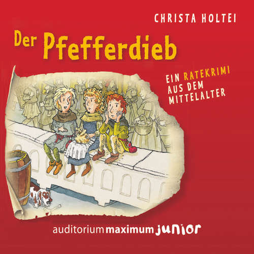 Der Pfefferdieb - Ein Ratekrimi aus dem Mittelalter