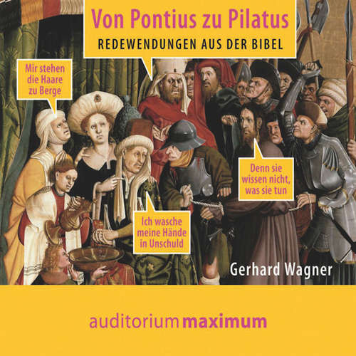Hoerbuch Von Pontius zu Pilatus - Gerhard Wagner - Thomas Krause Hoerbuch Von Pontius zu Pilatus - Gerhard Wagner - Thomas Krause