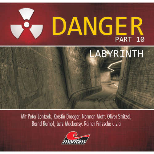 Hoerbuch Danger, Part 10: Labyrinth - Thomas Tippner - Peter Lontzek