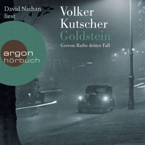 Hoerbuch Goldstein (Autorisierte Lesefassung) - Volker Kutscher - David Nathan Hoerbuch Goldstein (Autorisierte Lesefassung) - Volker Kutscher - David Nathan