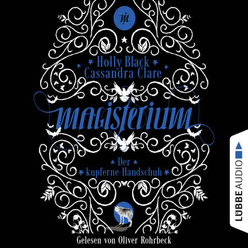 Magisterium, Folge 2: Der kupferne Handschuh