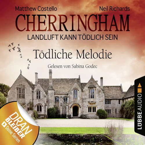 Hoerbuch Cherringham - Landluft kann tödlich sein, Folge 22: Tödliche Melodie - Matthew Costello - Sabina Godec Hoerbuch Cherringham - Landluft kann tödlich sein, Folge 22: Tödliche Melodie - Matthew Costello - Sabina Godec