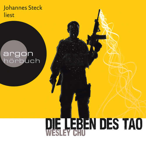 Hoerbuch Die Leben des Tao - Wesley Chu - Johannes Steck Hoerbuch Die Leben des Tao - Wesley Chu - Johannes Steck