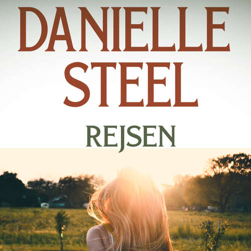 Audiokniha Rejsen - Danielle Steel - Ann-Britt Mathisen Audiokniha Rejsen - Danielle Steel - Ann-Britt Mathisen