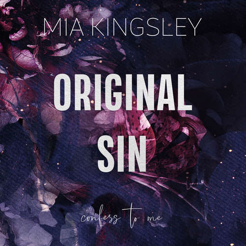 Hoerbuch Original Sin - Mia Kingsley - Ella Storm