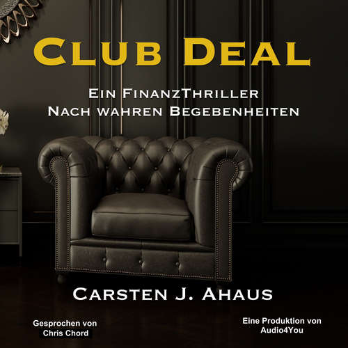 Hoerbuch Club Deal - Carsten J. Ahaus - Chris Chord
