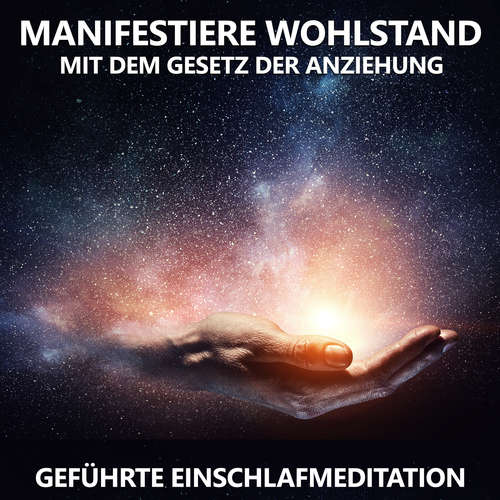 Hoerbuch Manifestiere Wohlstand mit dem Gesetz der Anziehung - Raphael Kempermann - Raphael Kempermann