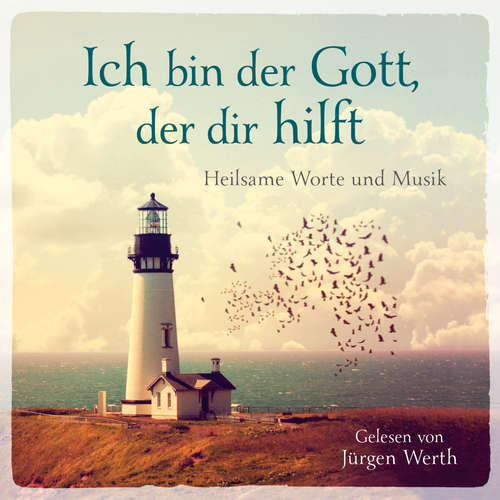 Hoerbuch Ich bin der Gott, der dir hilft - Dietrich Bonhoeffer - Jürgen Werth
