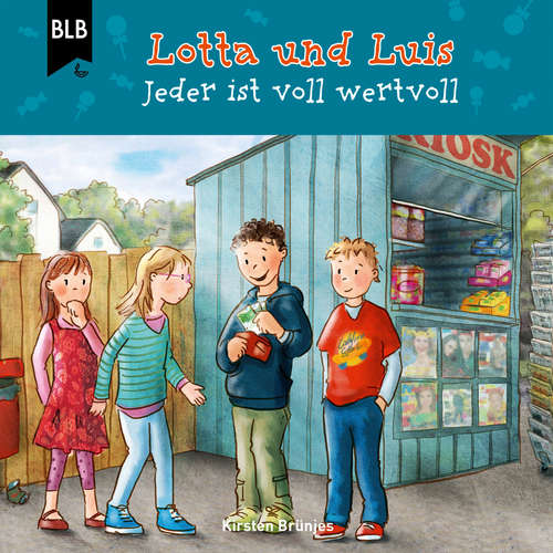 Hoerbuch Lotta und Luis - Jeder ist voll wertvoll - Kirsten Brünjes - Philip Schepmann