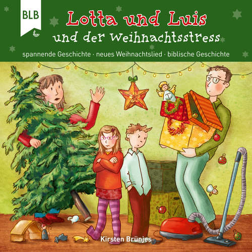 Hoerbuch Lotta und Luis und der Weihnachtsstress - Kirsten Brünjes - Bodo Primus