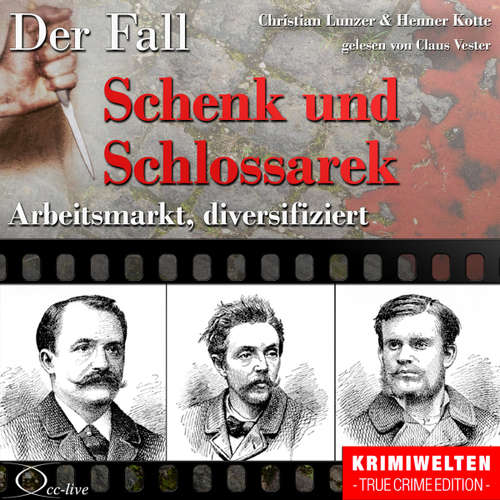 Hoerbuch Arbeitsmarkt diversifiziert - Der Fall Schenk und Schlossarek - Christian Lunzer - Claus Vester