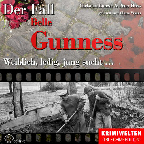 Hoerbuch Weiblich, ledig, jung sucht - Der Fall Belle Gunness - Peter Hiess - Claus Vester