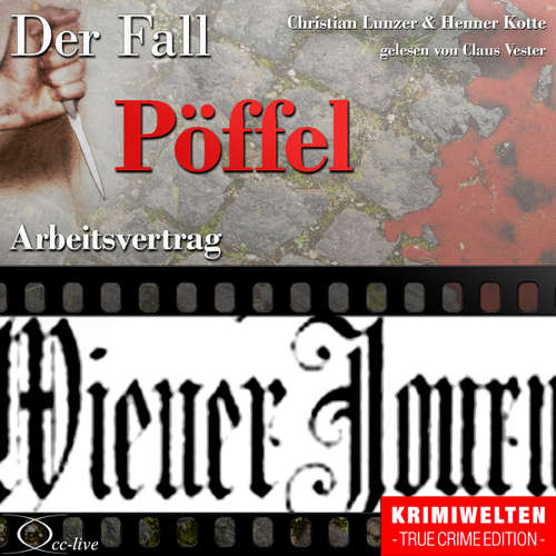 Hoerbuch Arbeitsvertrag - Der Fall Pöffel - Christian Lunzer - Claus Vester