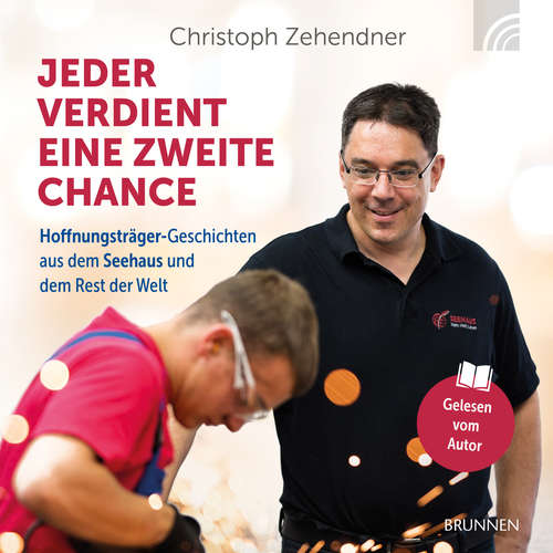 Hoerbuch Jeder verdient eine zweite Chance - Christoph Zehendner - Christoph Zehendner