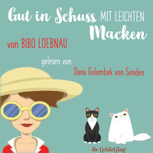 Hoerbuch Gut in Schuss mit leichten Macken - Bibo Loebnau - Dana Golombek von Senden
