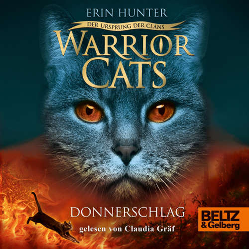 Hoerbuch Warrior Cats - Der Ursprung der Clans. Donnerschlag - Erin Hunter - Claudia Gräf