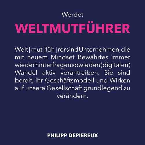 Hoerbuch Werdet Weltmutführer - Philipp Depiereux - Nicole Engeln