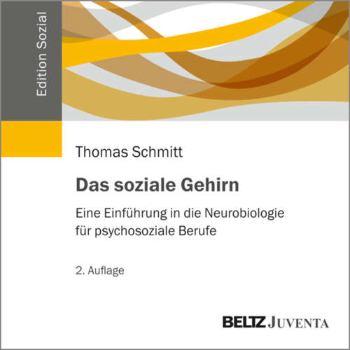 Hoerbuch Das soziale Gehirn - Thomas Schmitt - Thomas Schmitt