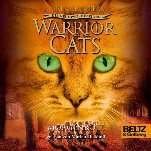 Hoerbuch Warrior Cats - Die neue Prophezeiung. Morgenröte - Erin Hunter - Marlen Diekhoff