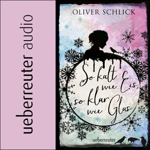 Hoerbuch So kalt wie Eis, so klar wie Glas - Oliver Schlick - Madiha Kelling Bergner