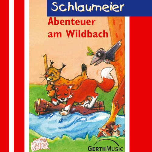 Hoerbuch 04: Abenteuer am Wildbach - Lisa Fuchs - Martina Staat