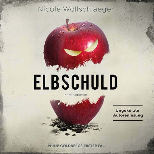 Hoerbuch Elbschuld - Nicole Wollschlaeger - Nicole Wollschlaeger