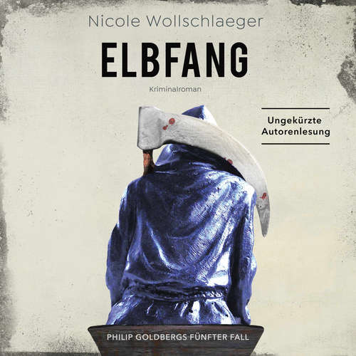 Hoerbuch ELBFANG - Nicole Wollschlaeger - Nicole Wollschlaeger