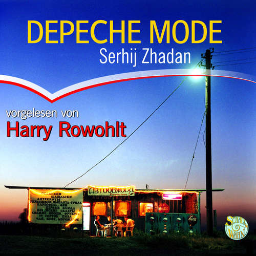 Hoerbuch Depeche Mode - Serhij Zhadan - Harry Rowohlt