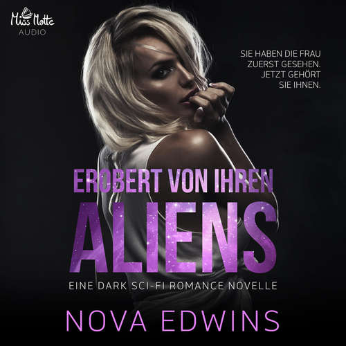 Hoerbuch Erobert von ihren Aliens - Nova Edwins - Sarah Wagner