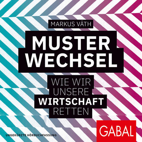 Hoerbuch Musterwechsel - Markus Väth - Torsten Creutzburg