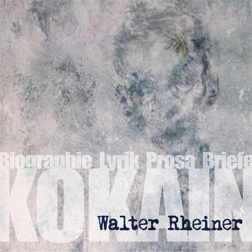 Hoerbuch Kokain - Walter Rheiner - Ulrich Tukur