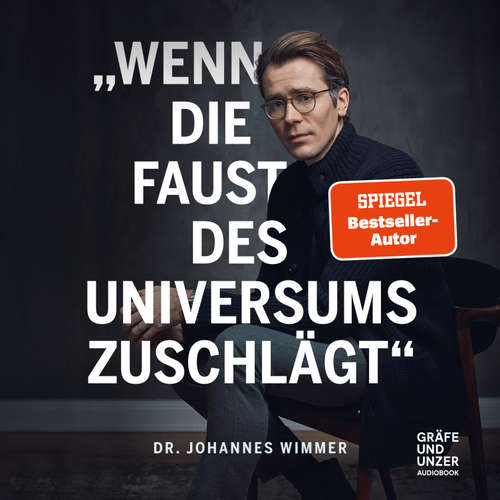 Hoerbuch Wenn die Faust des Universums zuschlägt - Johannes Wimmer - Johannes Wimmer