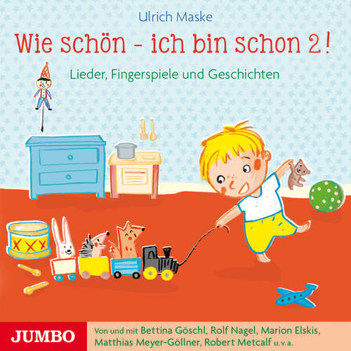 Hoerbuch Wie schön - ich bin schon 2! - Ulrich Maske - Rolf Nagel