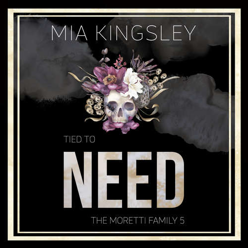 Hoerbuch Tied To Need - Mia Kingsley - Marlene Rauch