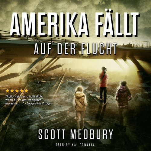 Hoerbuch Auf der Flucht - Scott Medbury - Kai Powalla