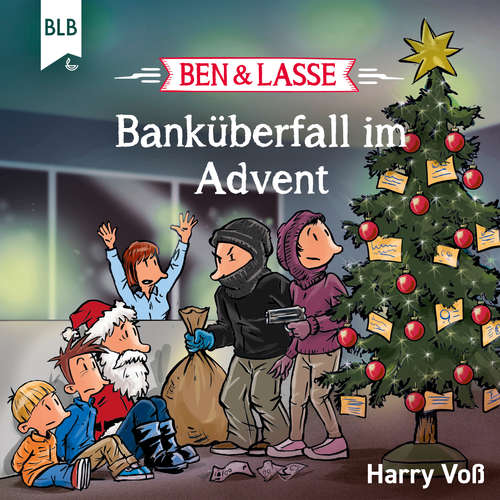 Hoerbuch Ben und Lasse - Banküberfall im Advent - Harry Voß - Bodo Primus